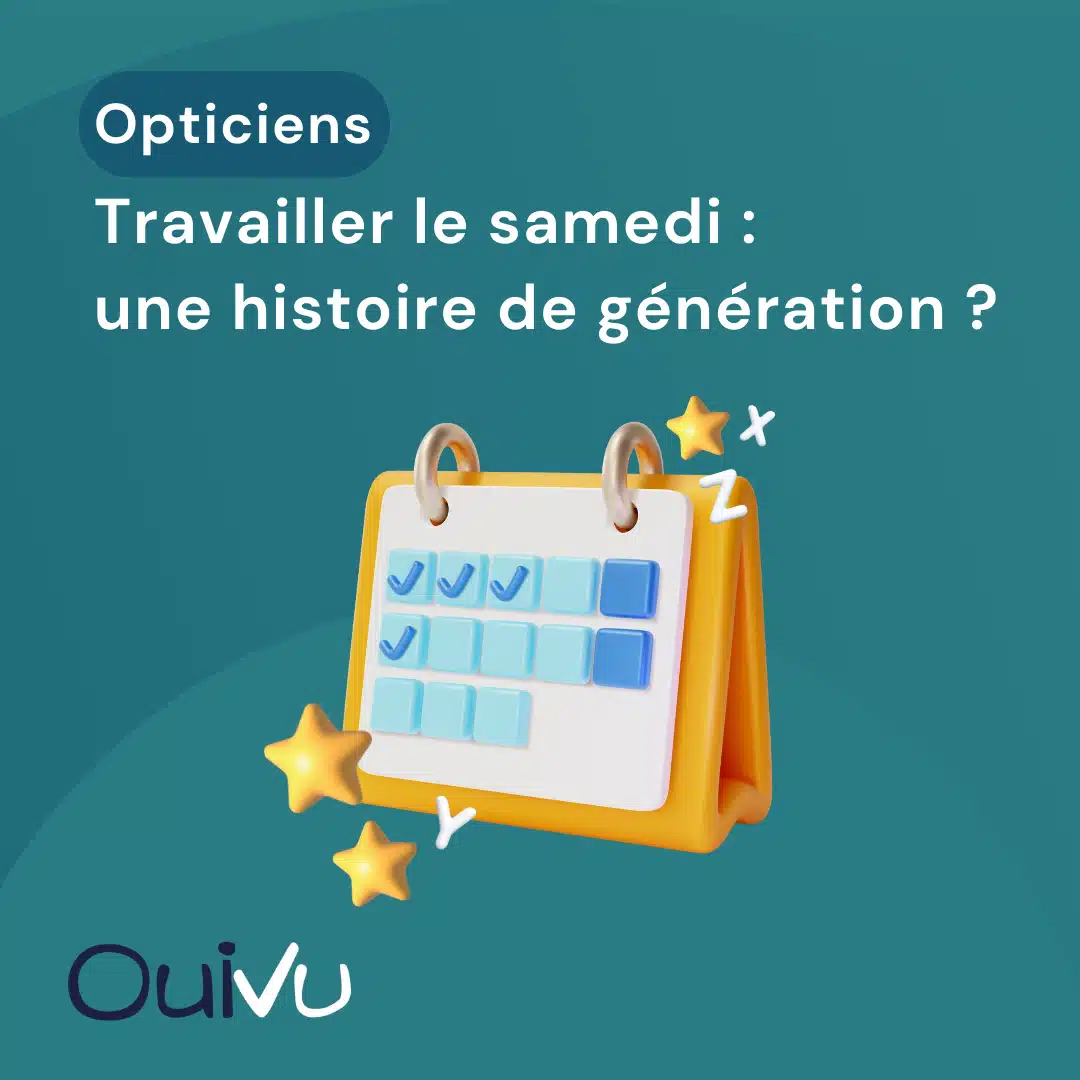 OuiVu-Optique-Travail-Samedi